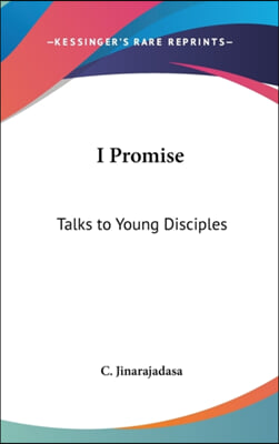 I Promise: Talks to Young Disciples