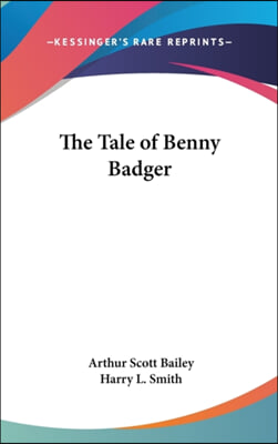 THE TALE OF BENNY BADGER