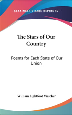 THE STARS OF OUR COUNTRY: POEMS FOR EACH