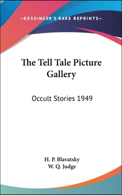 The Tell Tale Picture Gallery: Occult Stories 1949