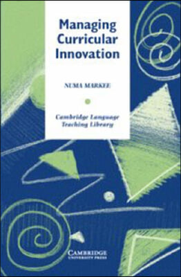 Managing Curricular Innovation (Hardcover)