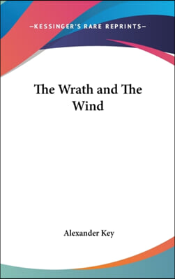 The Wrath and the Wind