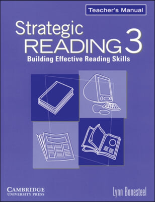 Strategic Reading 3 : Teacher's Manual