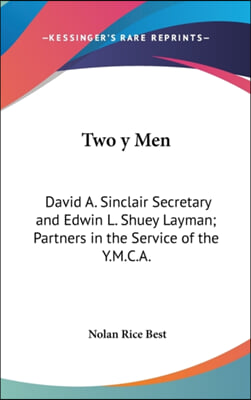 TWO Y MEN: DAVID A. SINCLAIR SECRETARY A