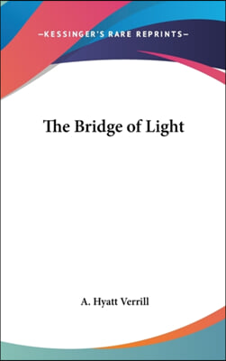 The Bridge of Light