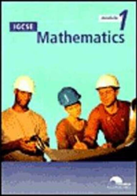 IGCSE Mathematics Module 1