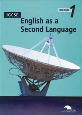 IGCSE English as a Second Language Module 1 (Trial Edition)