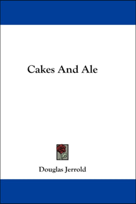 Cakes And Ale