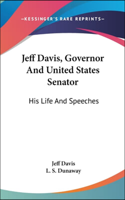 JEFF DAVIS, GOVERNOR AND UNITED STATES S