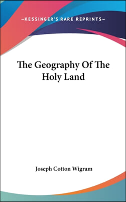 The Geography Of The Holy Land