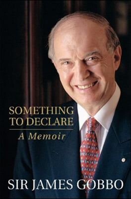 Something to Declare: A Memoir