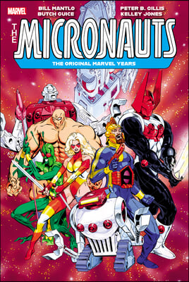 Micronauts: The Original Marvel Years Omnibus Vol. 3 Michael Golden Cover