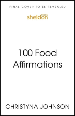 100 Food Affirmations