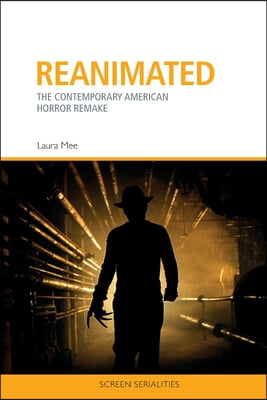 Reanimated: The Contemporary American Horror Remake