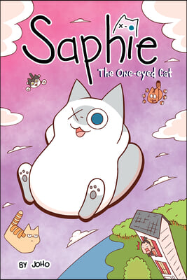 Saphie the One-Eyed Cat Volume 1