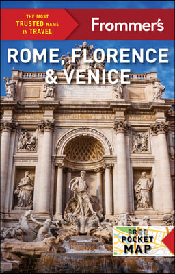 Frommer&#39;s Rome, Florence and Venice 2025