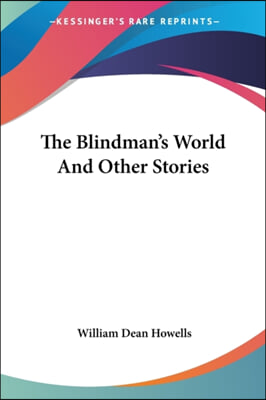 The Blindman's World and Other Stories