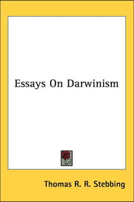 Essays On Darwinism