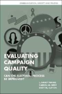 Evaluating Campaign Quality