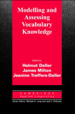 Modelling and Assessing Vocabulary Knowledge (Hardcover, 1st)