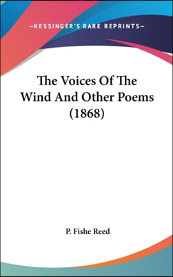 The Voices Of The Wind And Other Poems (1868)