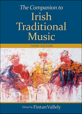 The Companion to Irish Traditional Music