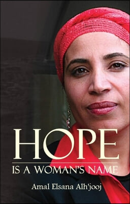 Hope Is a Woman&#39;s Name: My Journey as a Bedouin Palestinian Activist in Israel