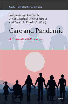 Care and Pandemic: A Transnational Perspective