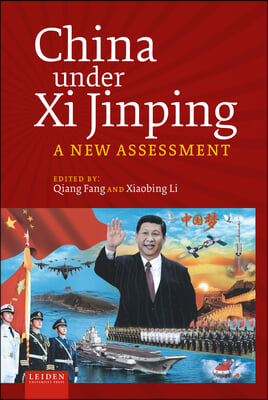 China Under XI Jinping: A New Assessment