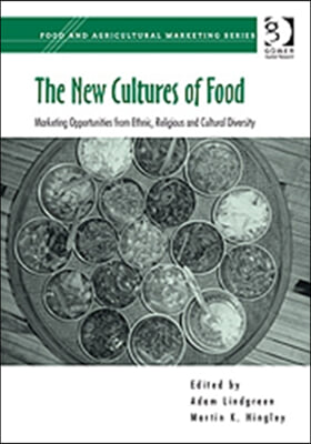 New Cultures of Food