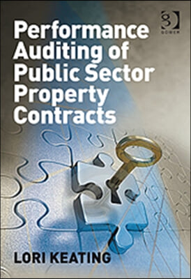 Performance Auditing of Public Sector Property Contracts