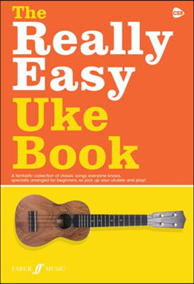 The Really Easy Uke Book