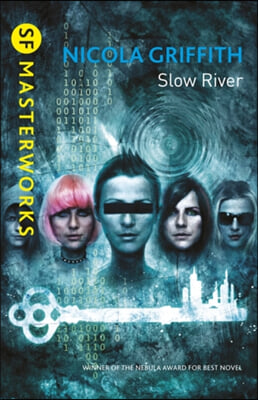 The Slow River