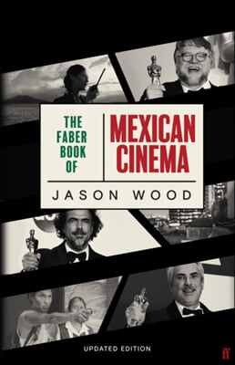 Faber Book of Mexican Cinema