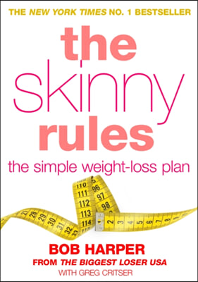 The Skinny Rules