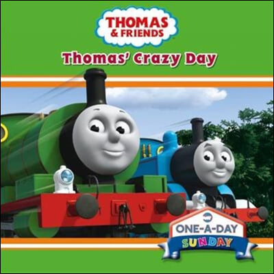 Sunday: Thomas&#39; Crazy Day