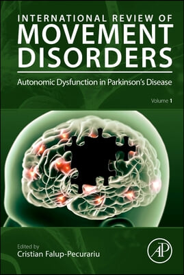 Autonomic Dysfunction in Parkinson&#39;s Disease