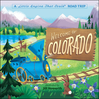 Welcome to Colorado: A Little Engine That Could Road Trip