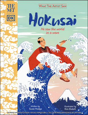 The Met Hokusai: He Saw the World in a Wave