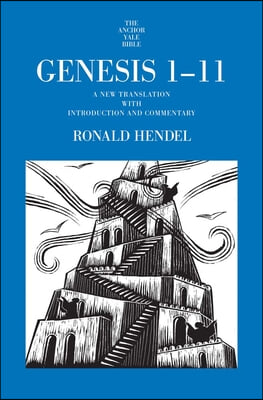 Genesis 1-11: A New Translation with Introduction and Commentary