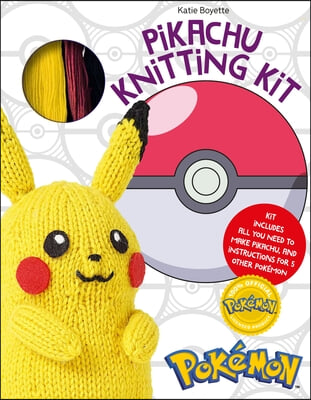 Pok&#233;mon Knitting Pikachu Kit: Kit Includes All You Need to Make Pikachu and Instructions for 5 Other Pok&#233;mon