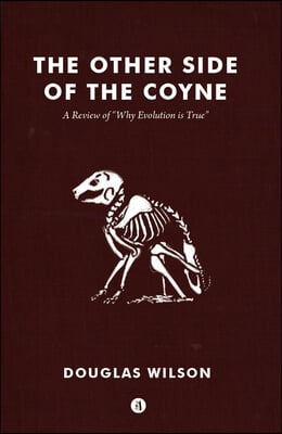 Other Side of the Coyne: A Review of Why Evolution Is True