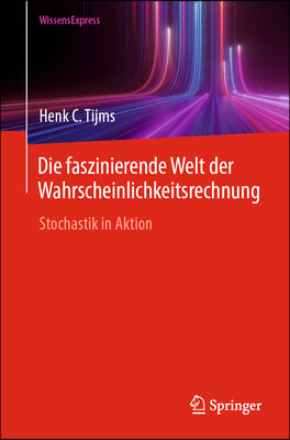 Die Faszinierende Welt Der Wahrscheinlichkeitsrechnung: Stochastik in Aktion