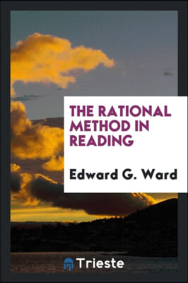 THE RATIONAL METHOD IN READING