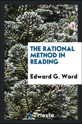 The Rational Method in Reading