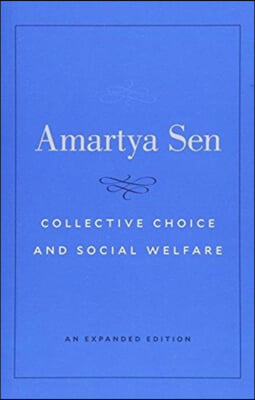 Collective Choice and Social Welfare: An Expanded Edition