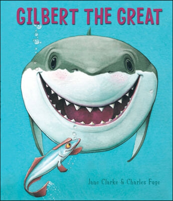 Gilbert the Great (Paperback)