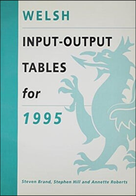 Welsh Input-Output Tables for 1995