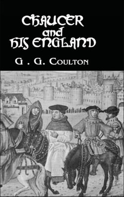 Chaucer And His England