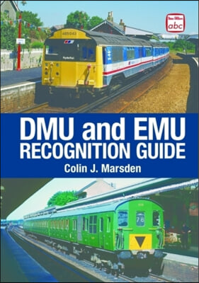 DMU and EMU Recognition Guide